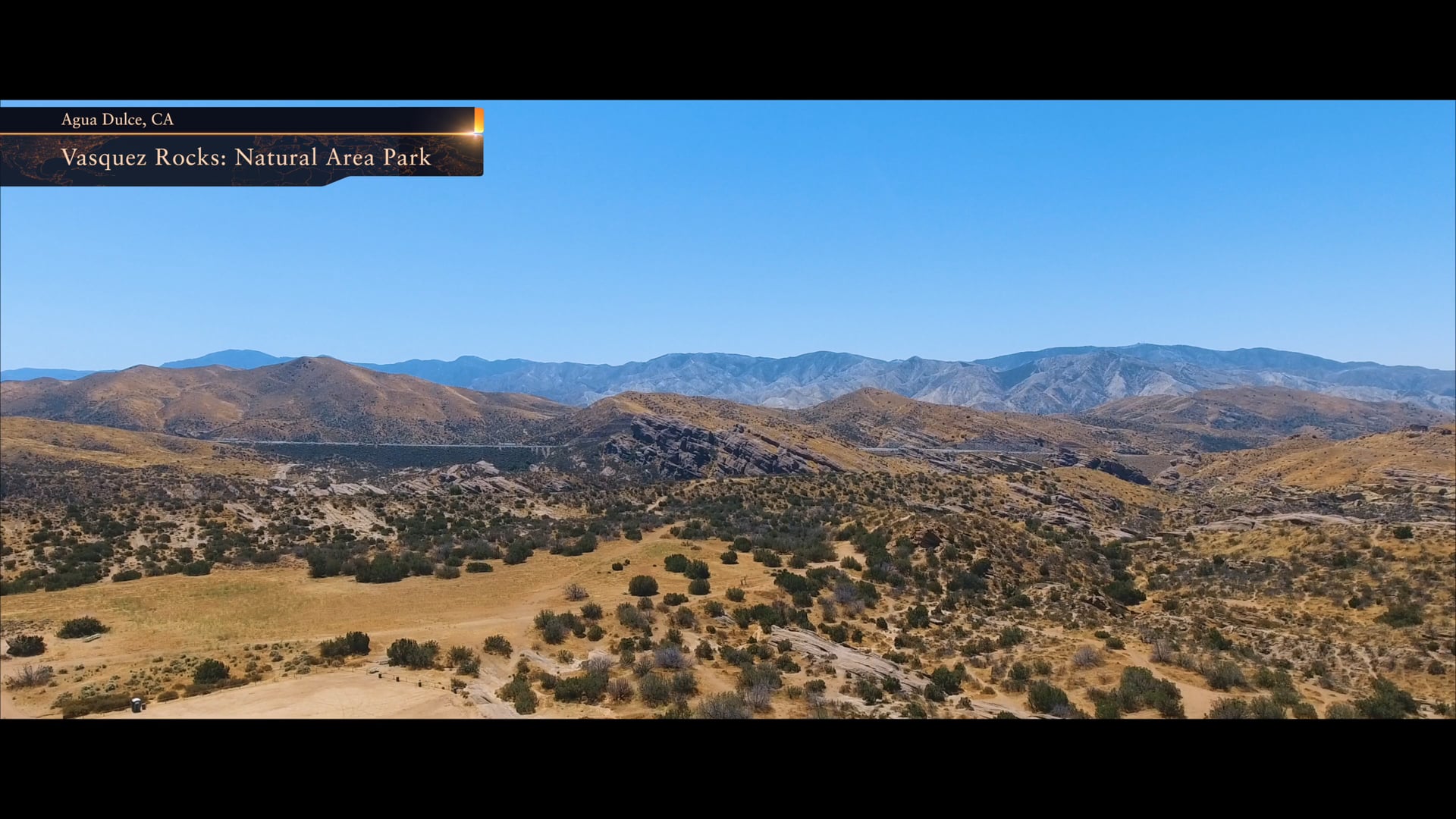 Views From Above - Flight 3 - Vasquez Rocks: Agua Dulce, CA