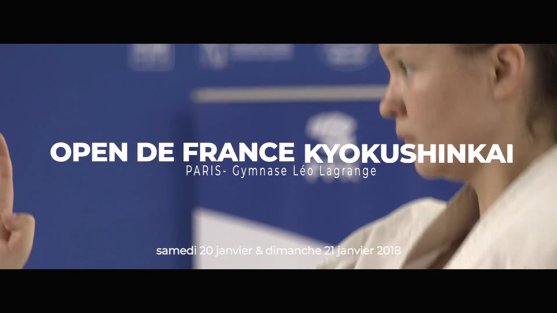 FFKARATE - Kyokushinkai - Open Paris - janv 2018 _montage V2