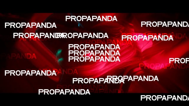 Propapanda - Video - 1