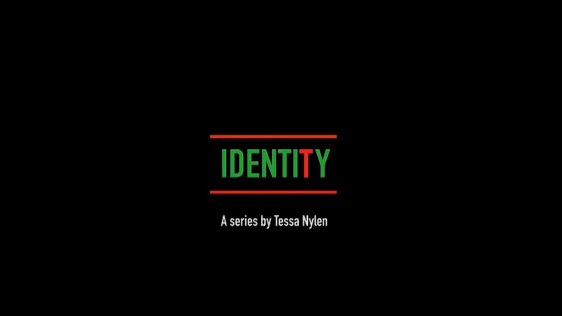 IDENTITY/IDENTIFY: Episode 2