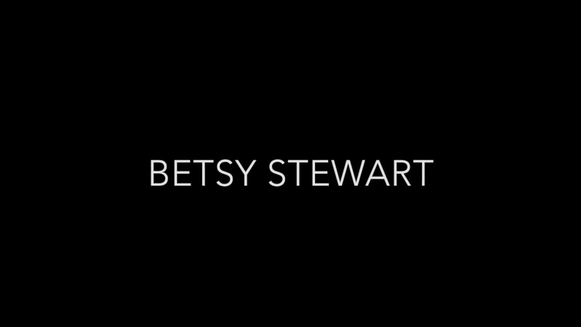Betsy Stewart Reel