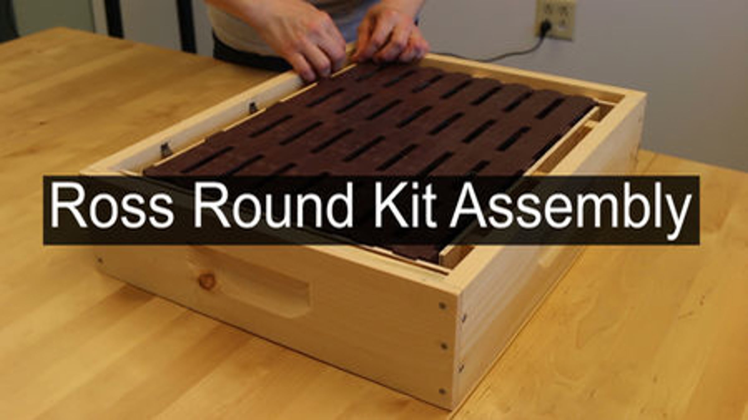 Ross Round Kit Assembly | Videos & Movies on Vimeo