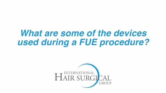 What is the Best FUE device for Hair Transplantation? Dr. John Schwinning