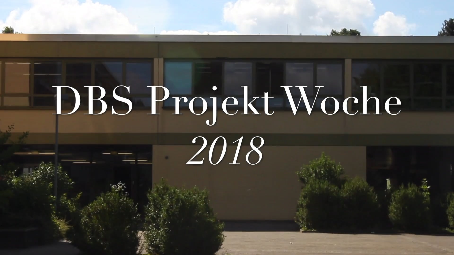 DBS Projekt Woche 2018 Video