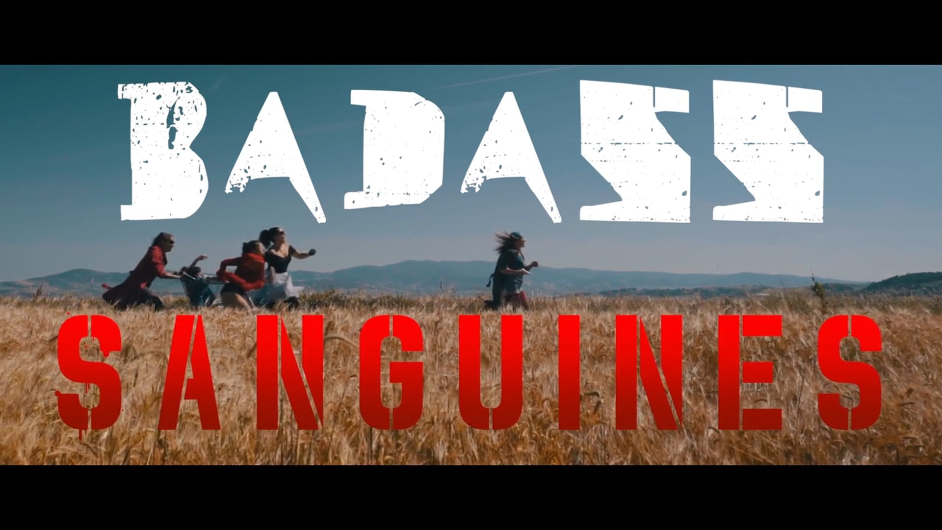 Badass Sanguines
