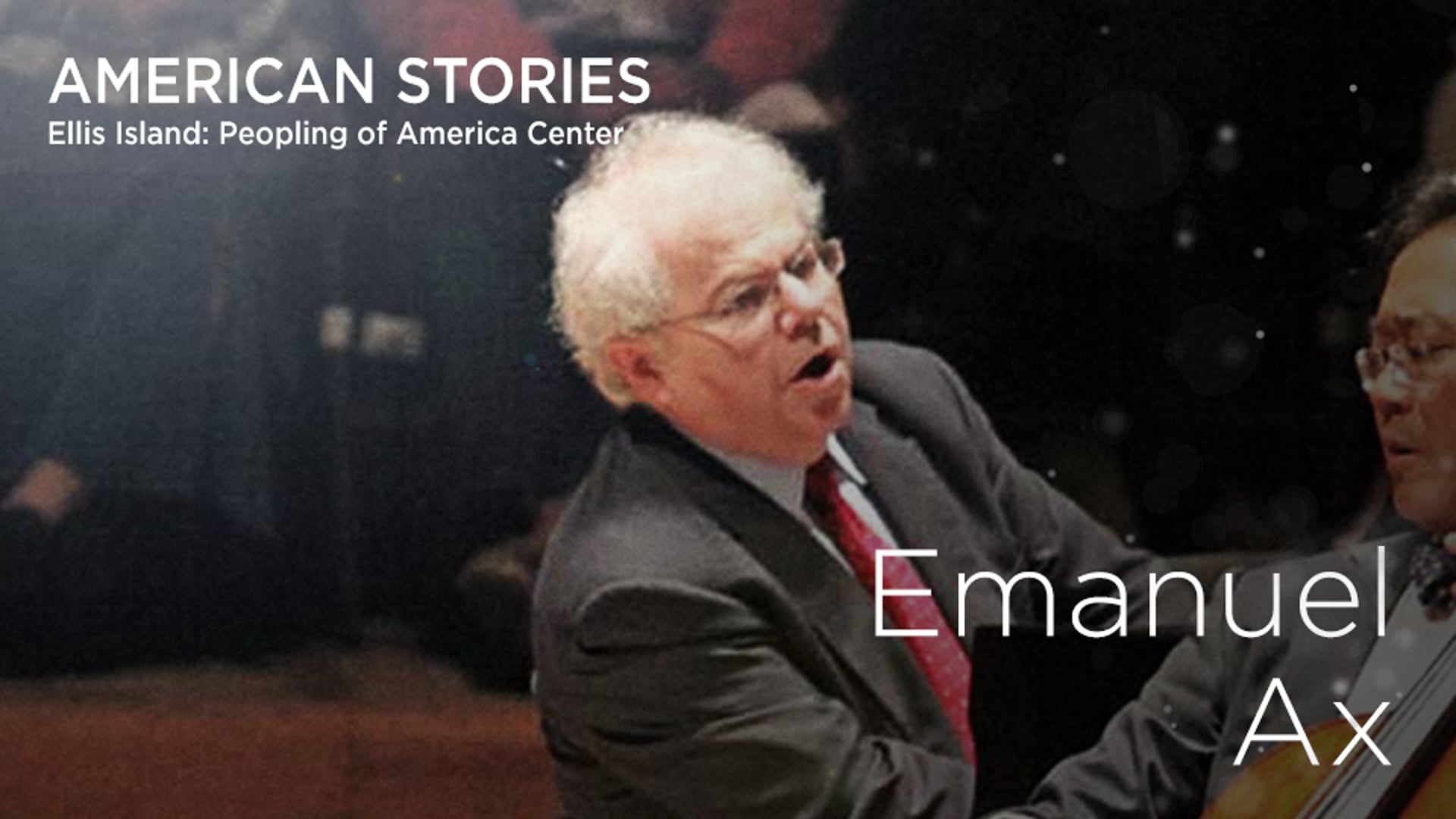 American Stories: Emanuel Ax