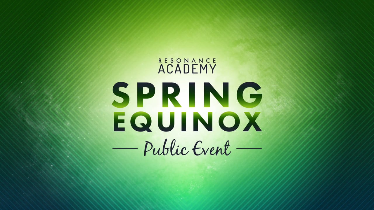 Spring Equinox with Nassim Haramein 2018-03-20