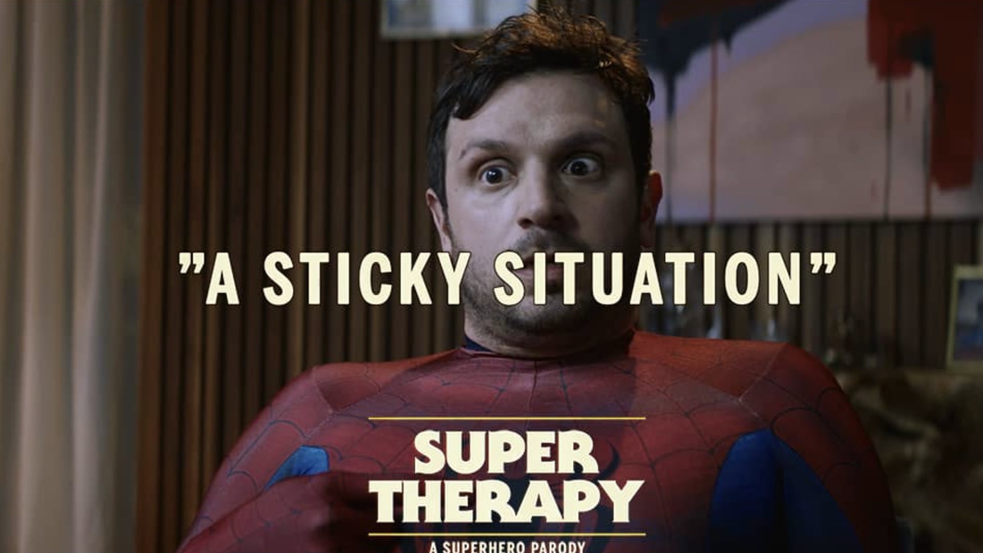 SUPER THERAPY - 101. "A STICKY SITUATION"