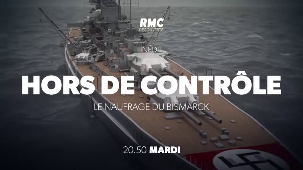 Le naufrage du Bismark • Doc. 52' (RMC / Capa)