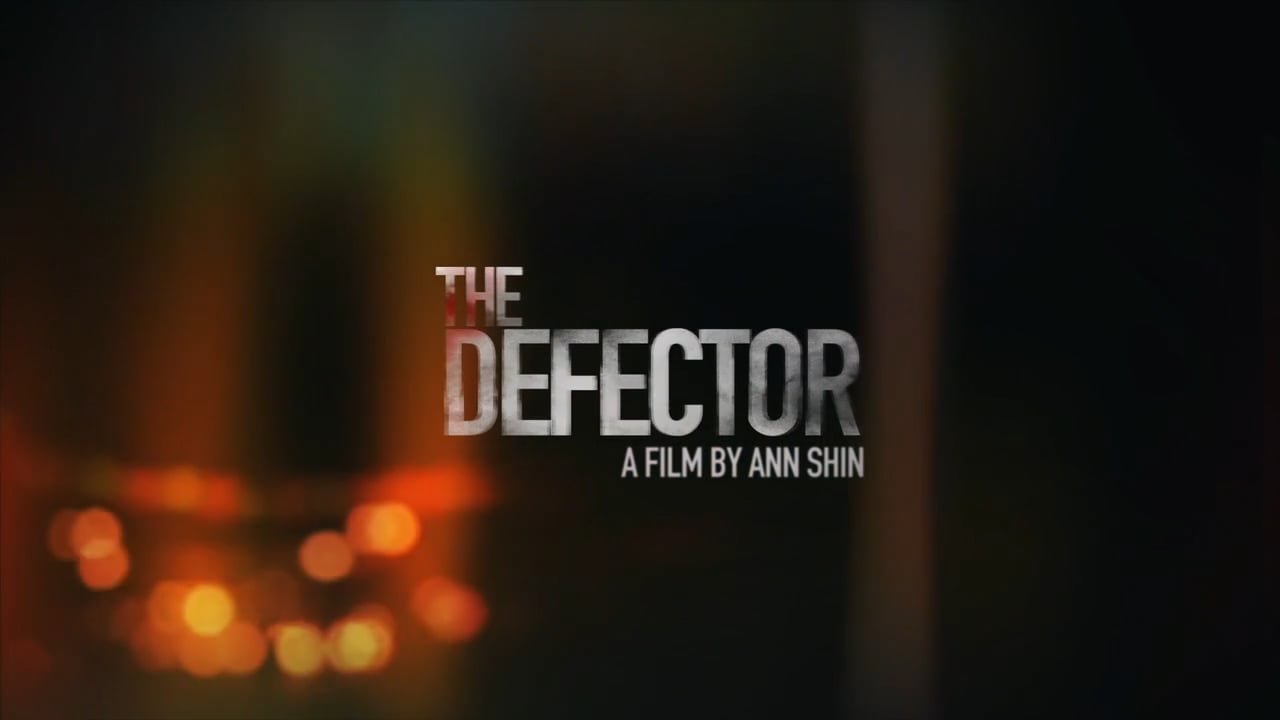 Watch The Defector Escape From North Korea Online Vimeo On Demand on Vimeo