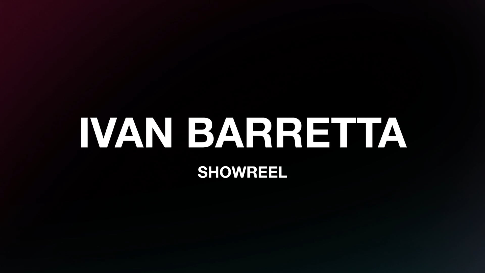Ivan Barretta Showreel