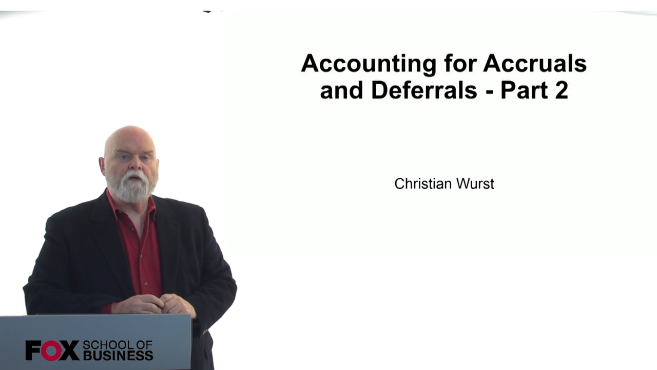 Accounting for Accruals and Deferrals – Part 2