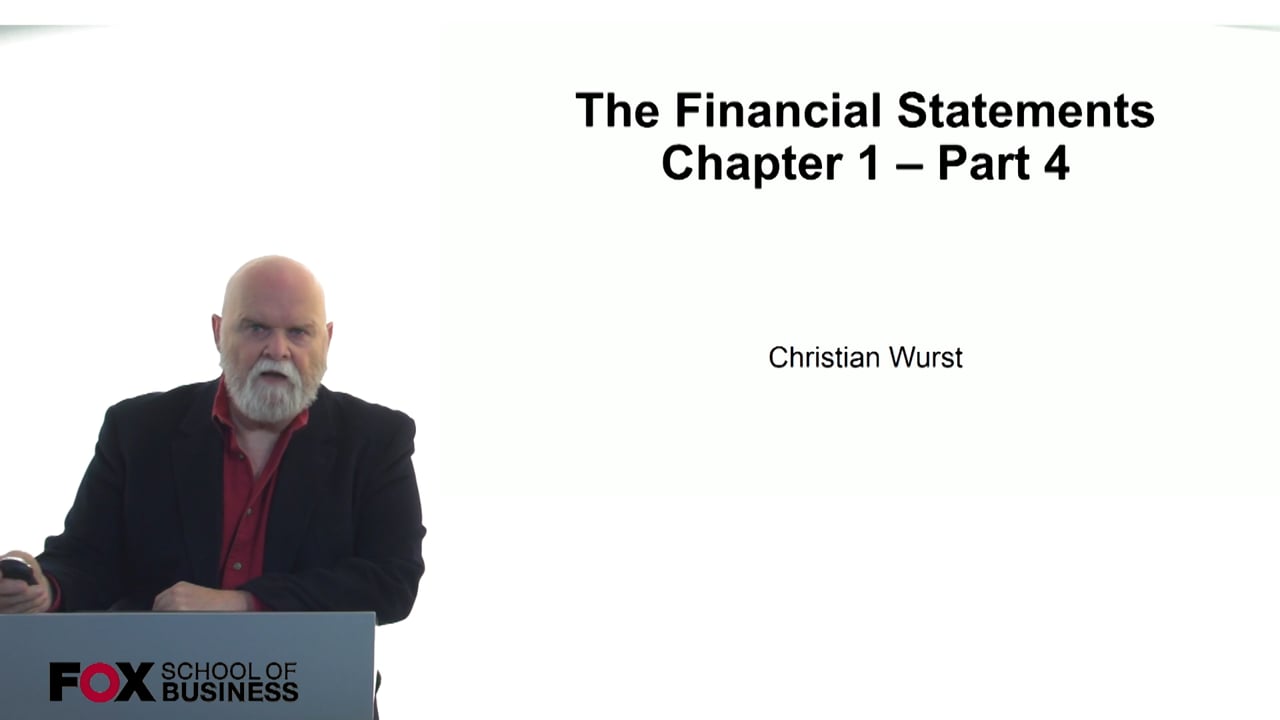 The Financial Statements – Chapter 1 – Part 4