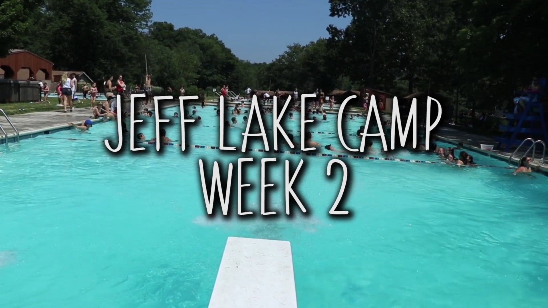 Jeff Lake Camp: Week 2 Highlights