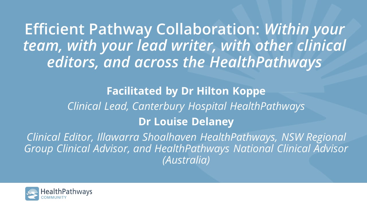 HealthPathways Community - Efficient Pathway Collaboration: Within your ...
