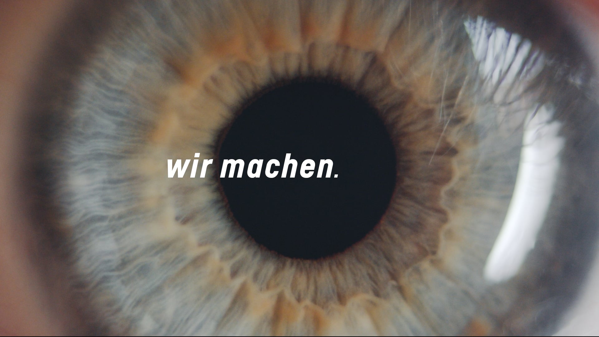 wir machen.