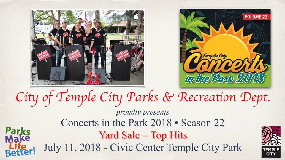 July 11, 2018 Temple City Summer Concerts in the Park Yard Sale on