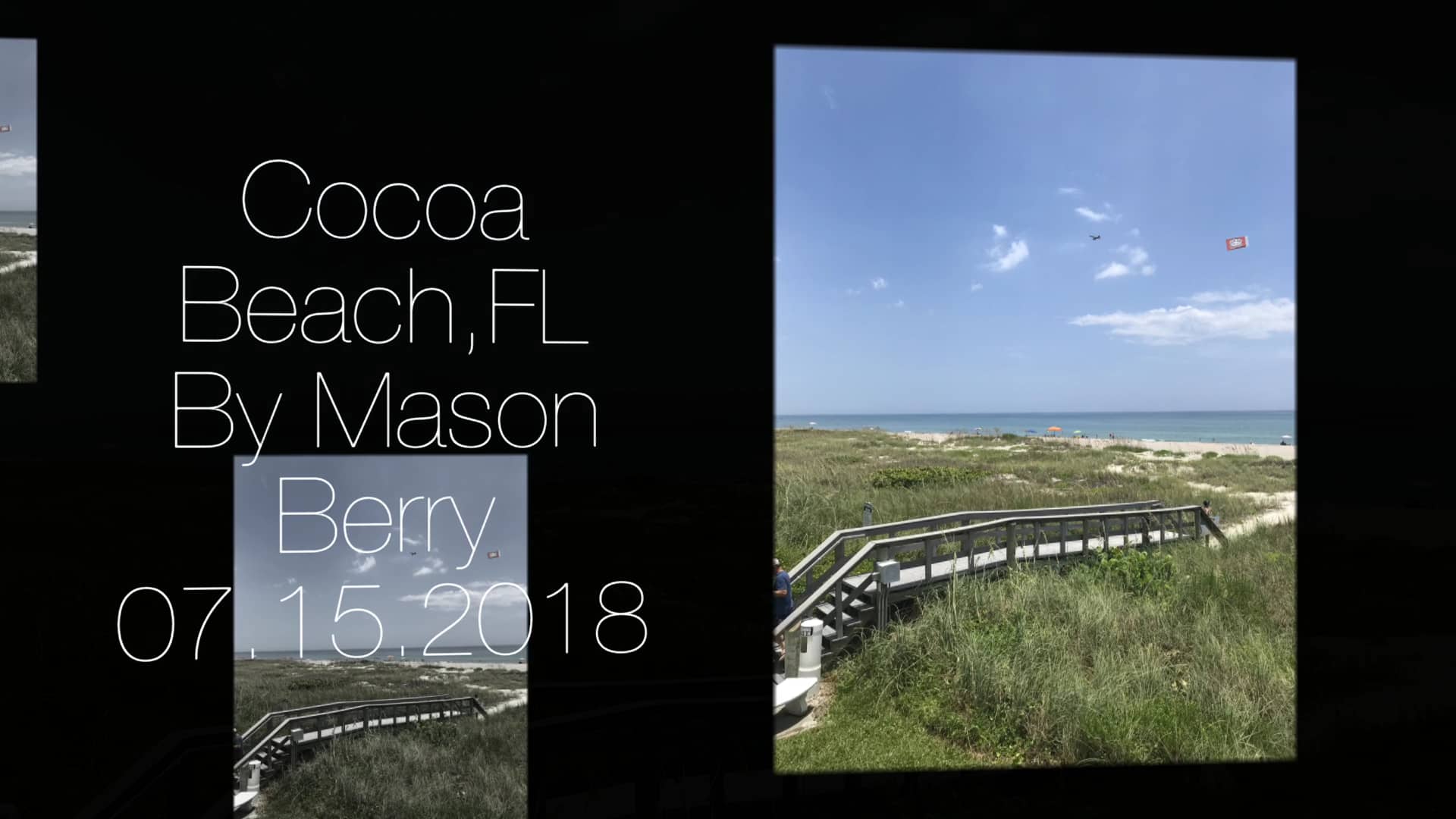 Cocoa Beach July 2018 on Vimeo