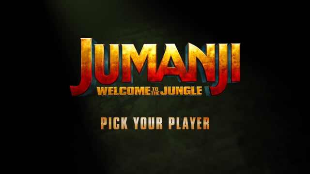 Jumanji: Welcome To The Jungle - Pick Your Player
