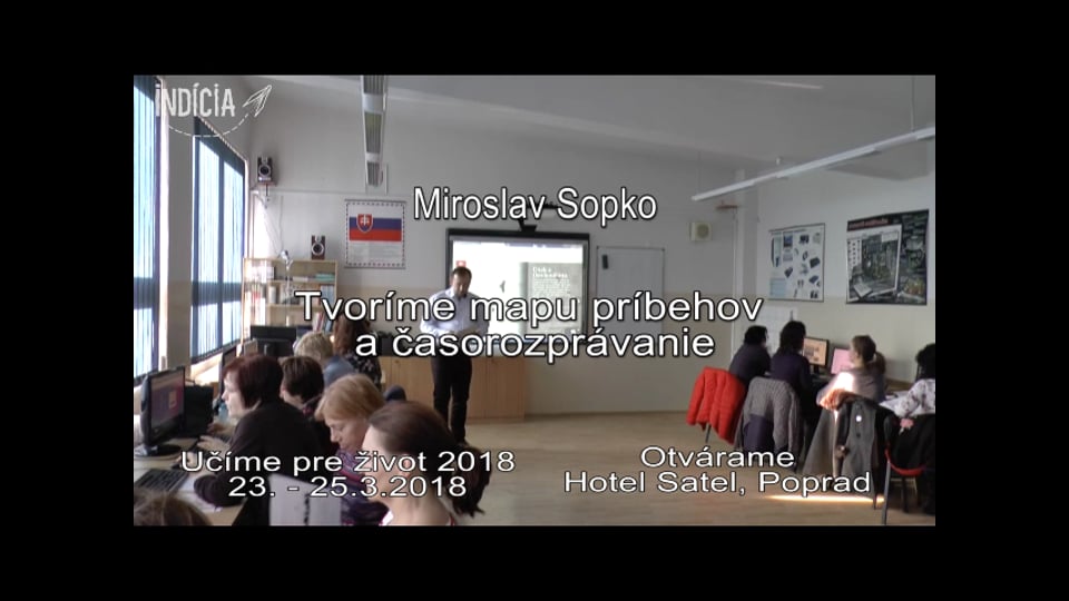 Miroslav Sopko - Tvoríme mapu príbehov a časorozprávanie