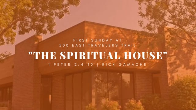 "The Spiritual House"