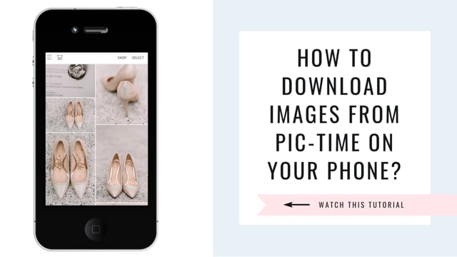 How to download your pic-time images on your phone on Vimeo