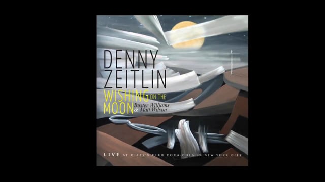 Denny Zeitlin - Wishing on the Moon