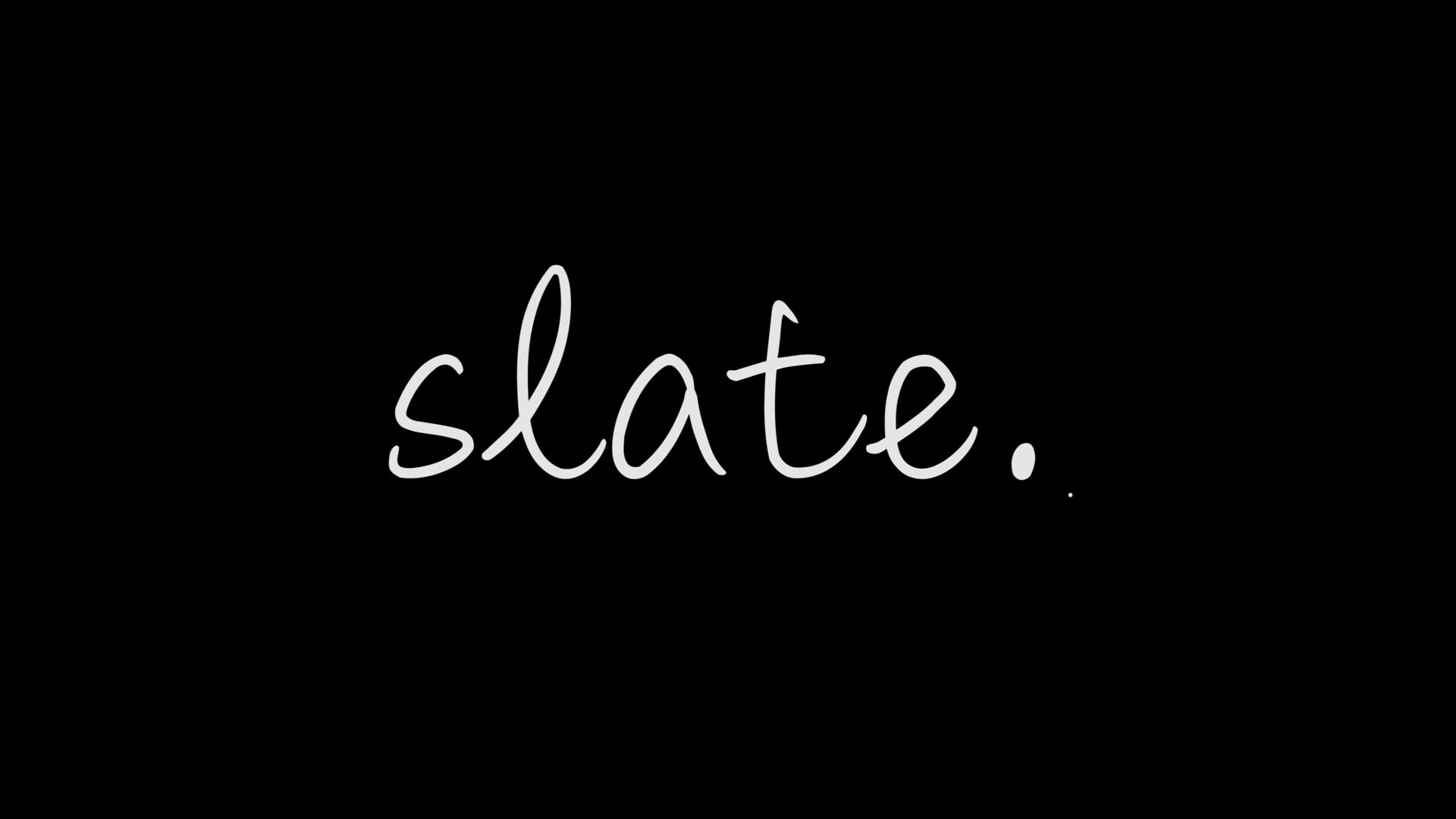 slate. - Trailer