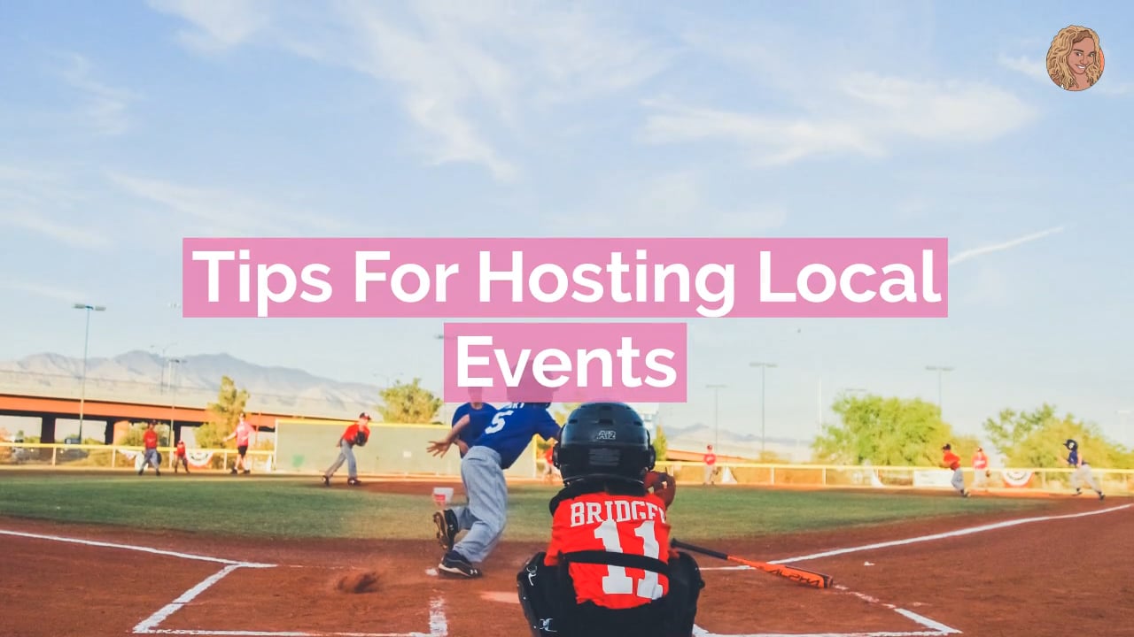 Tips For Hosting Local Events