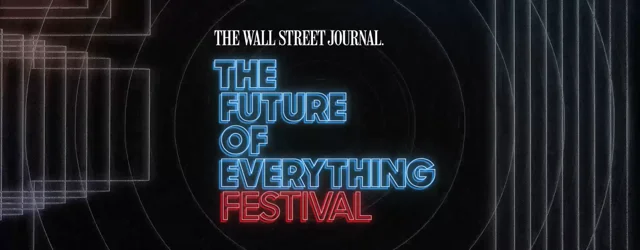 The Future of Everything: A Look Ahead from The Wall Street Journal.