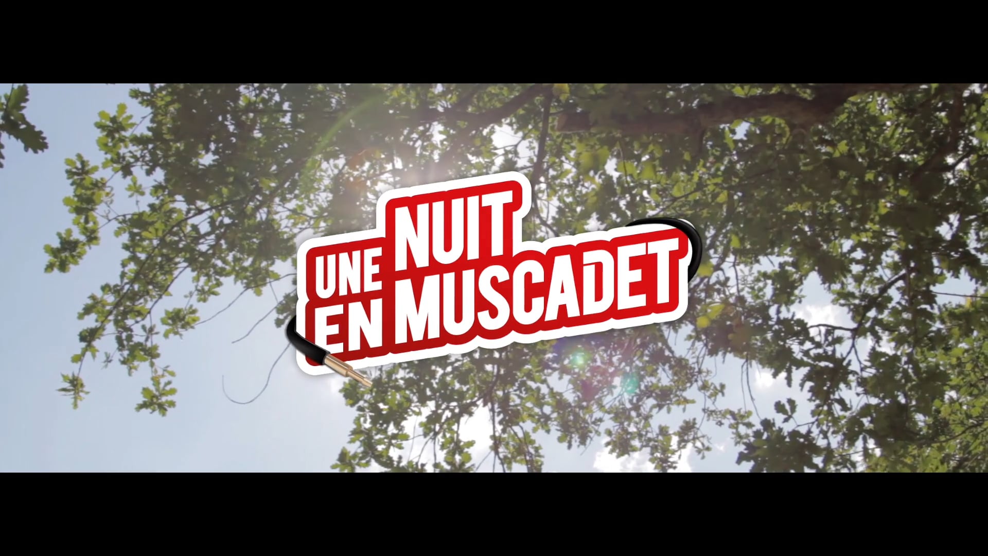 7e Nuit en Muscadet - 2018 (Official video)