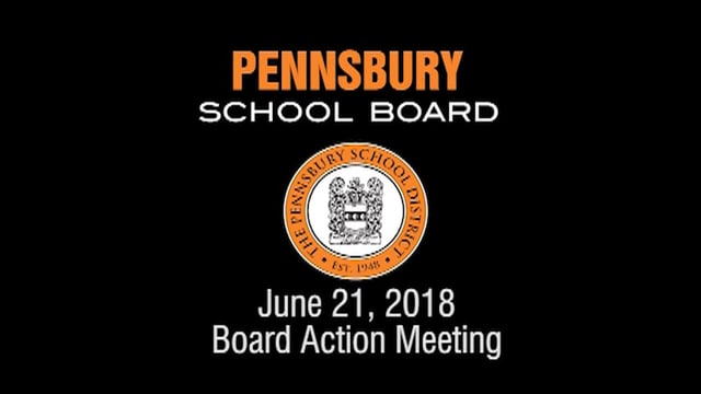 Pennsbury School Board Meeting for June 21, 2018