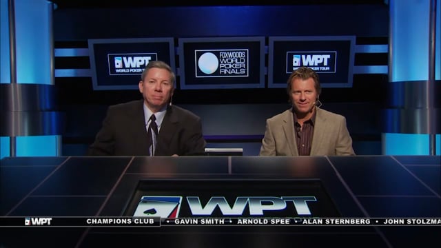 S10 › WPT Foxwoods World Poker Finals (2 of 3)
