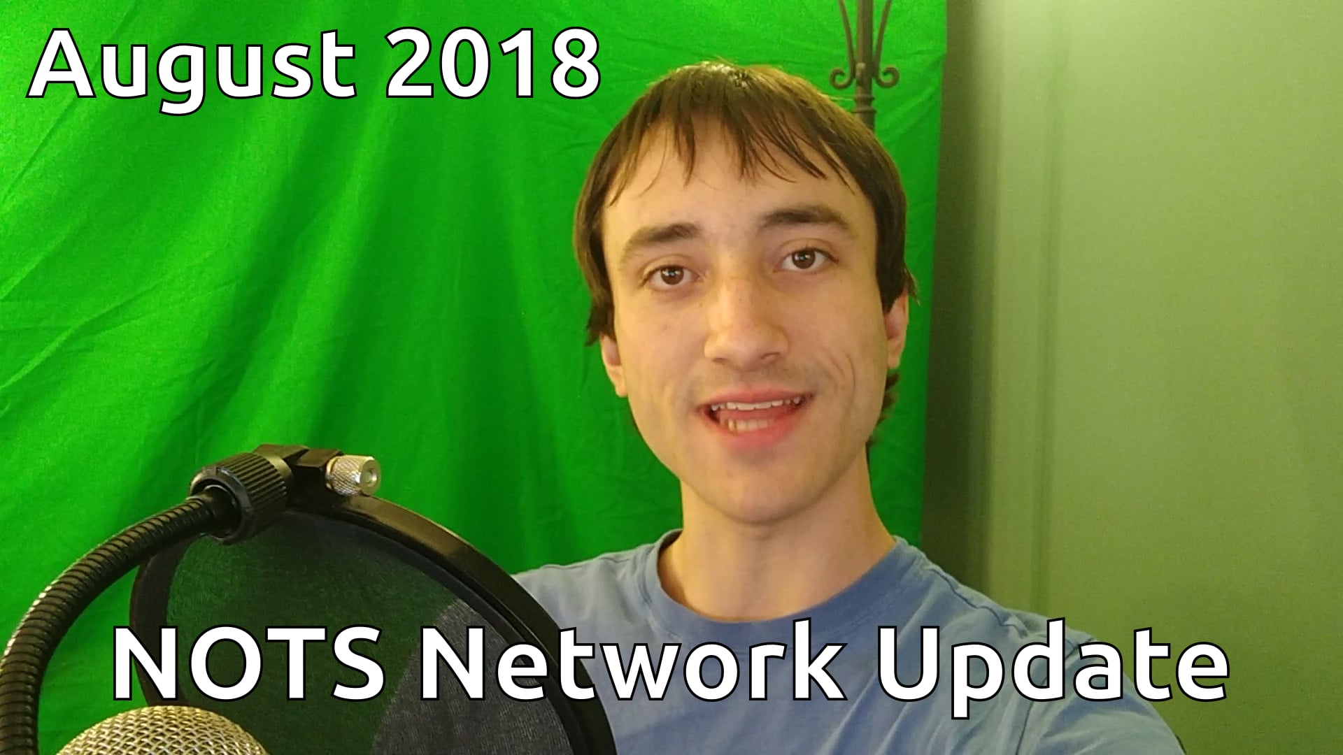 NOTS Network Update - August 2018