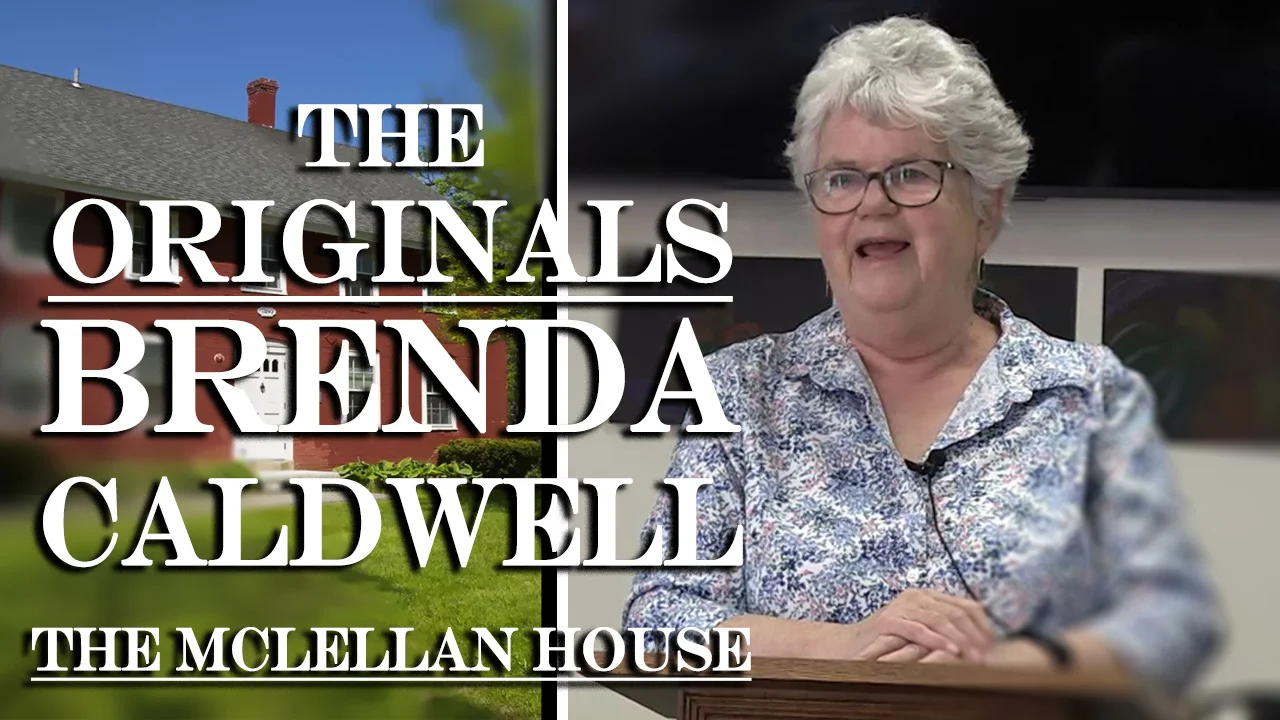 The Originals - McLellan House History w/ Brenda Caldwell on Vimeo