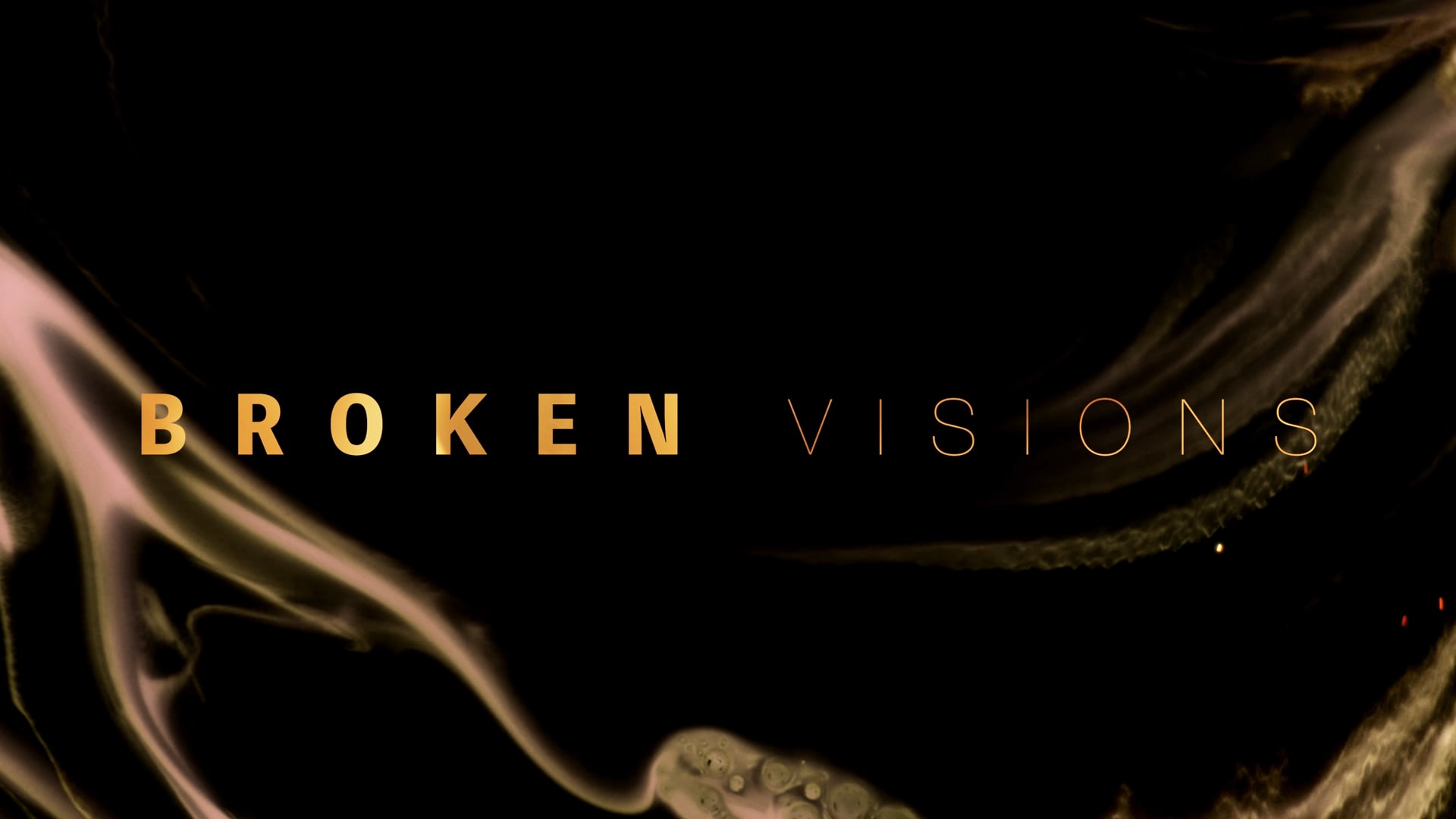 Broken Visions - Trailer