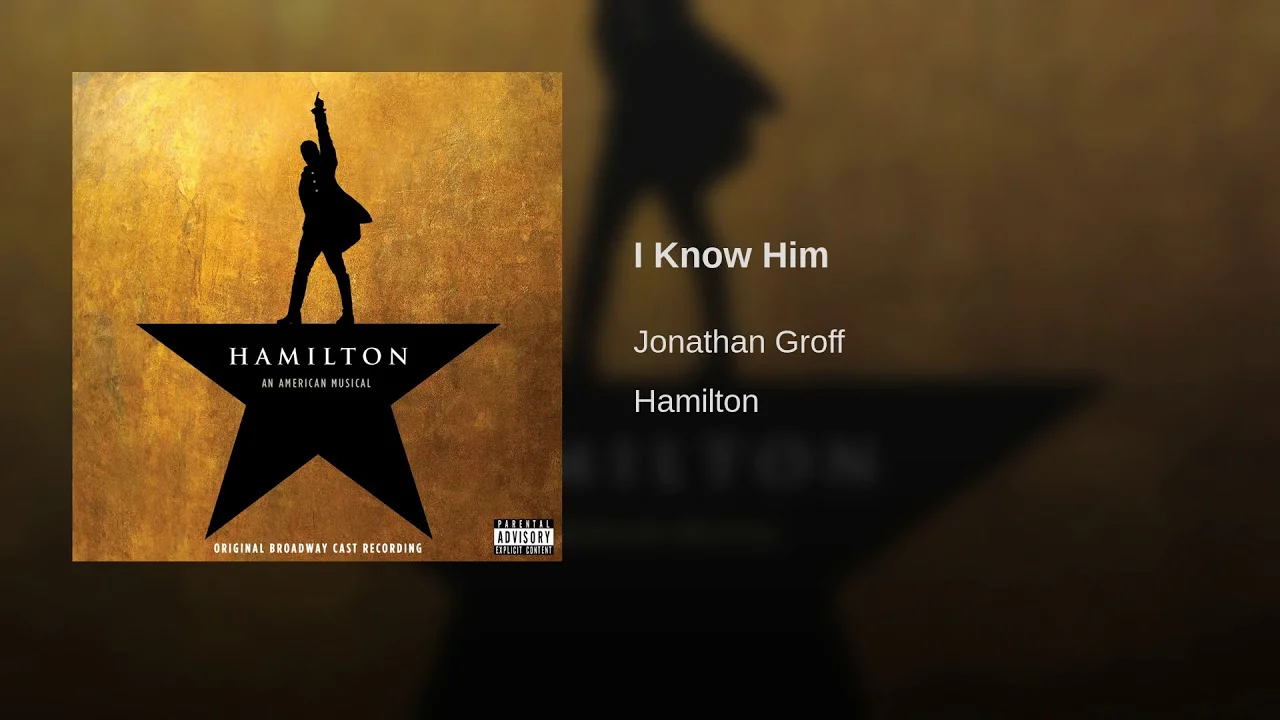 Hamilton I Know Him