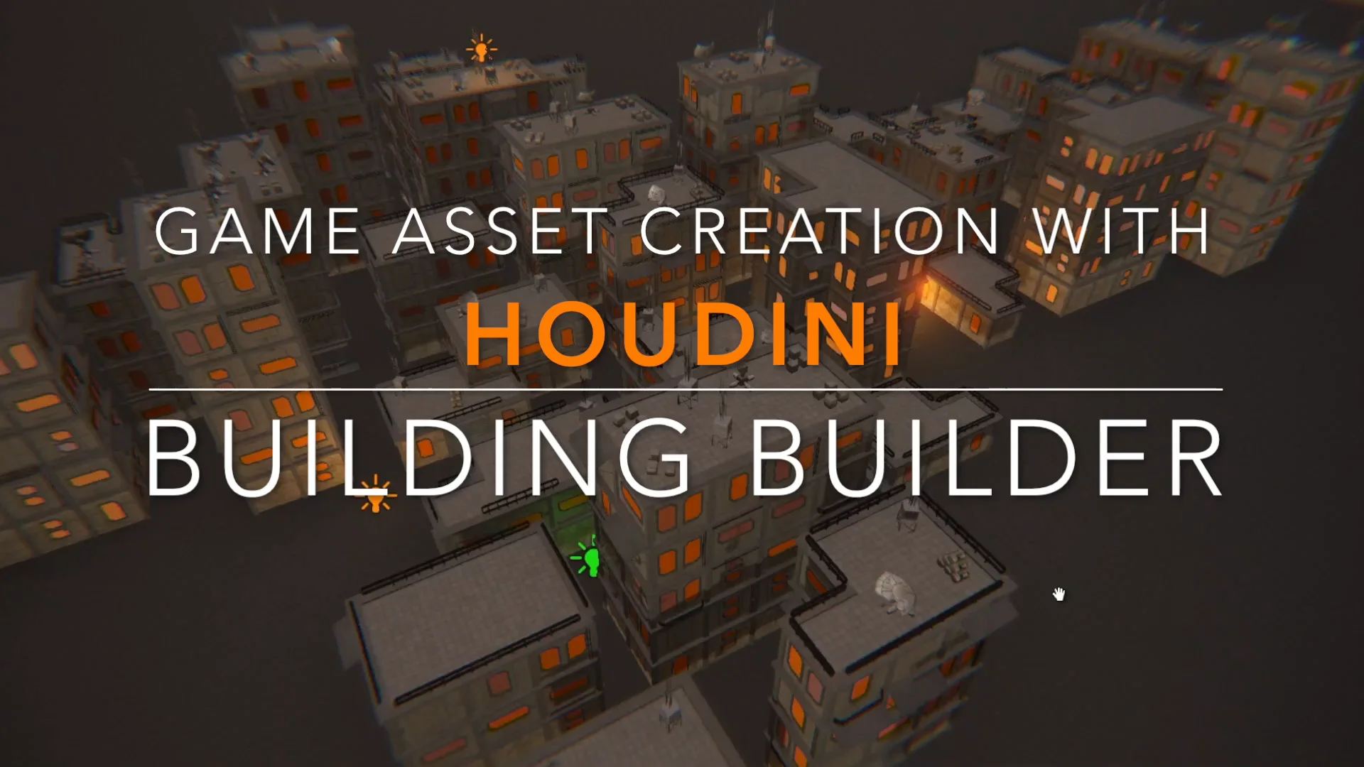 Game Asset Creation with Houdini - Procedural Buildings