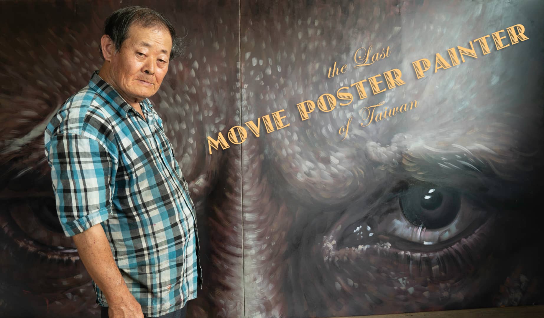 The Last Movie Poster Painter of Taiwan on Vimeo