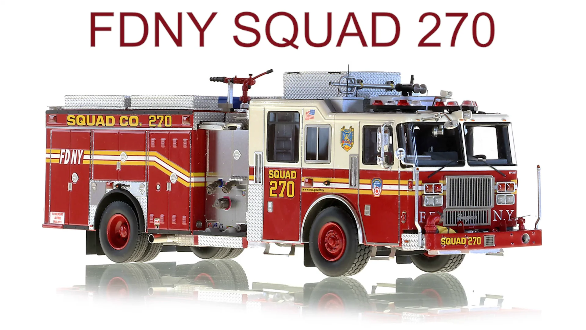 Fire Replicas FDNY Squad 270 Scale Model