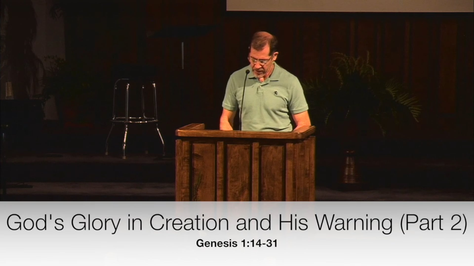 God's Glory in Creation and His Warning (Part2)