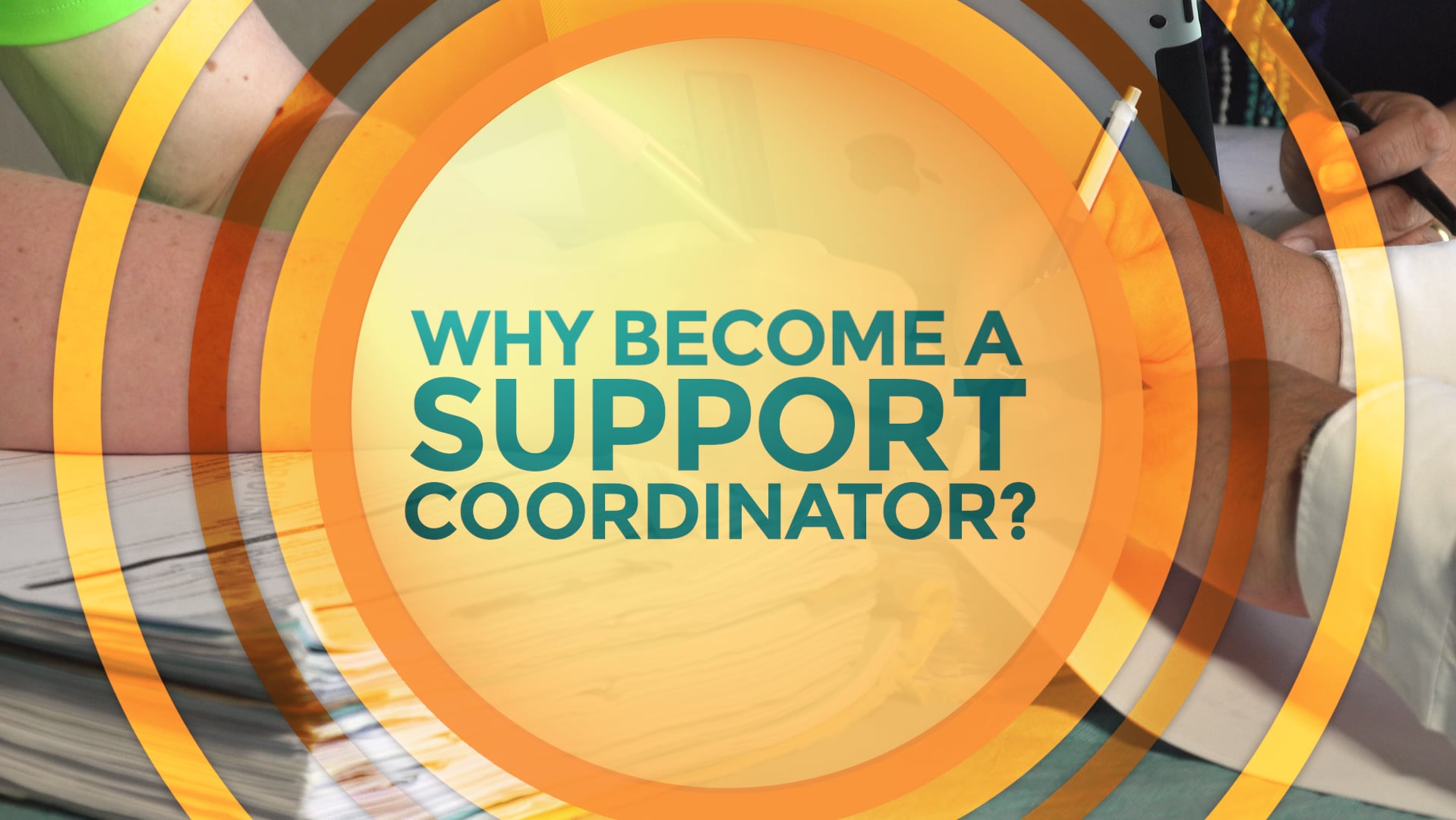 why-become-a-support-coordinator-on-vimeo