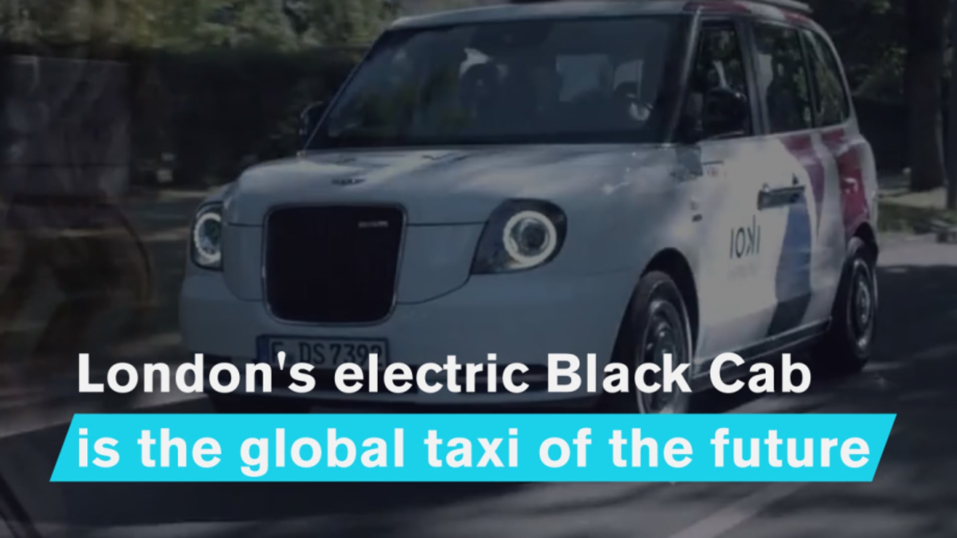 Current: London's electric Black Cab is the global taxi of the future