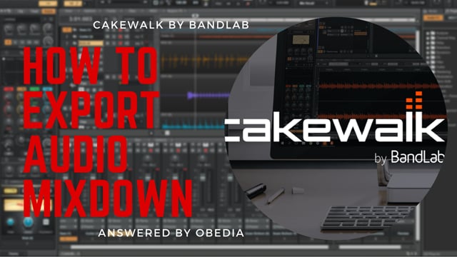 Export Audio From Cakewalk by BandLab