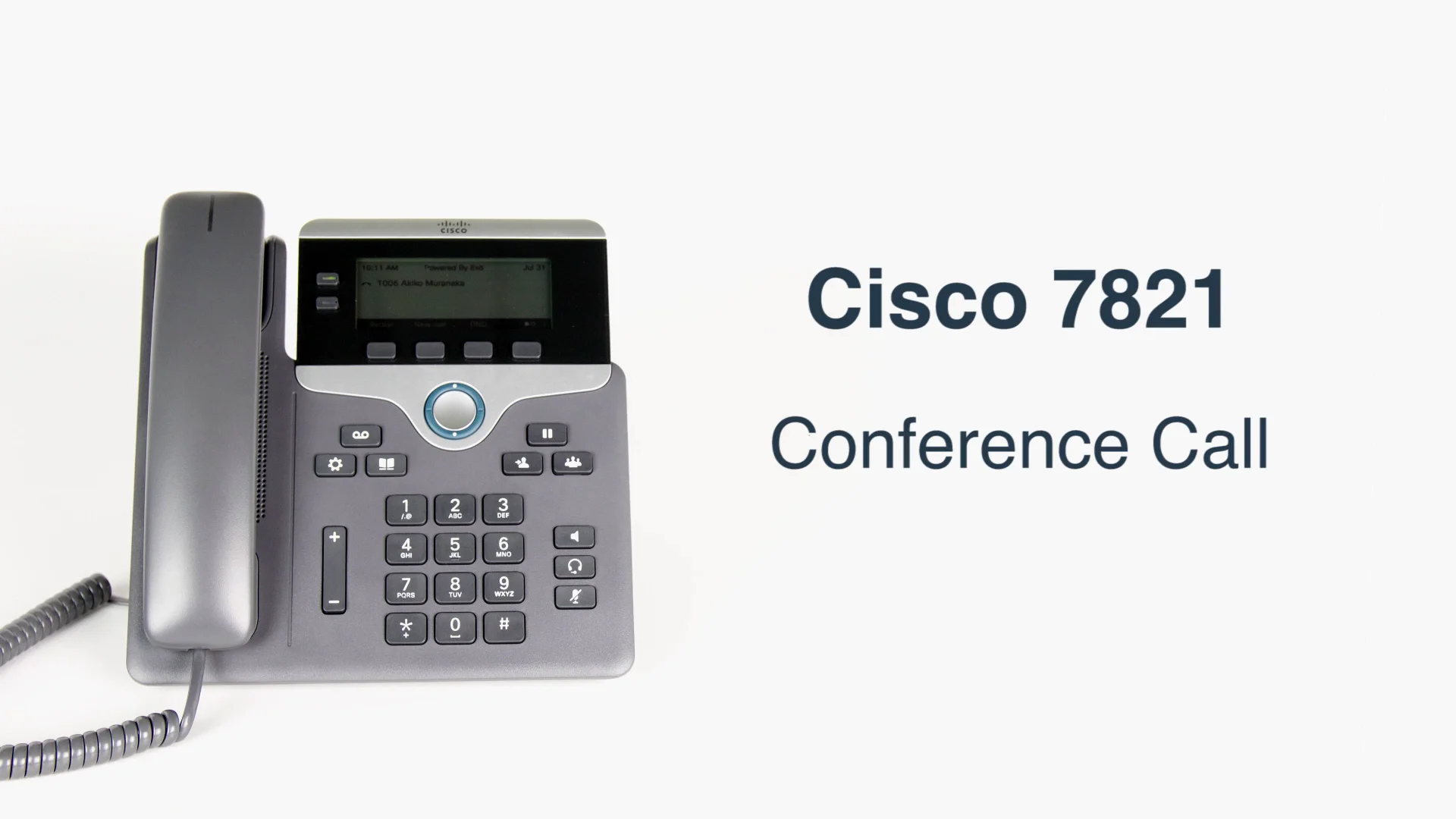 Cisco 7821 Conference Call