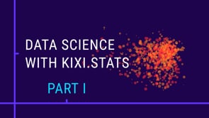 43. Data Science with Kixi.stats, part 1