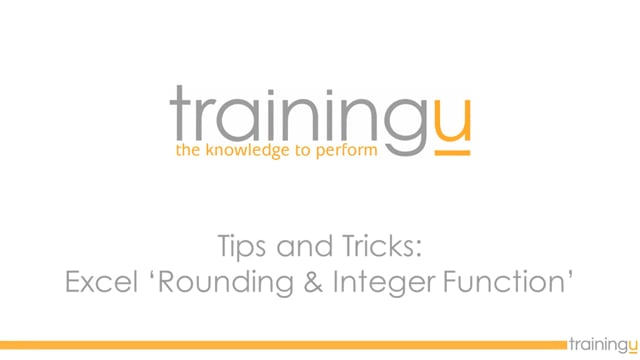 Excel Tip – Rounding and Integer Function