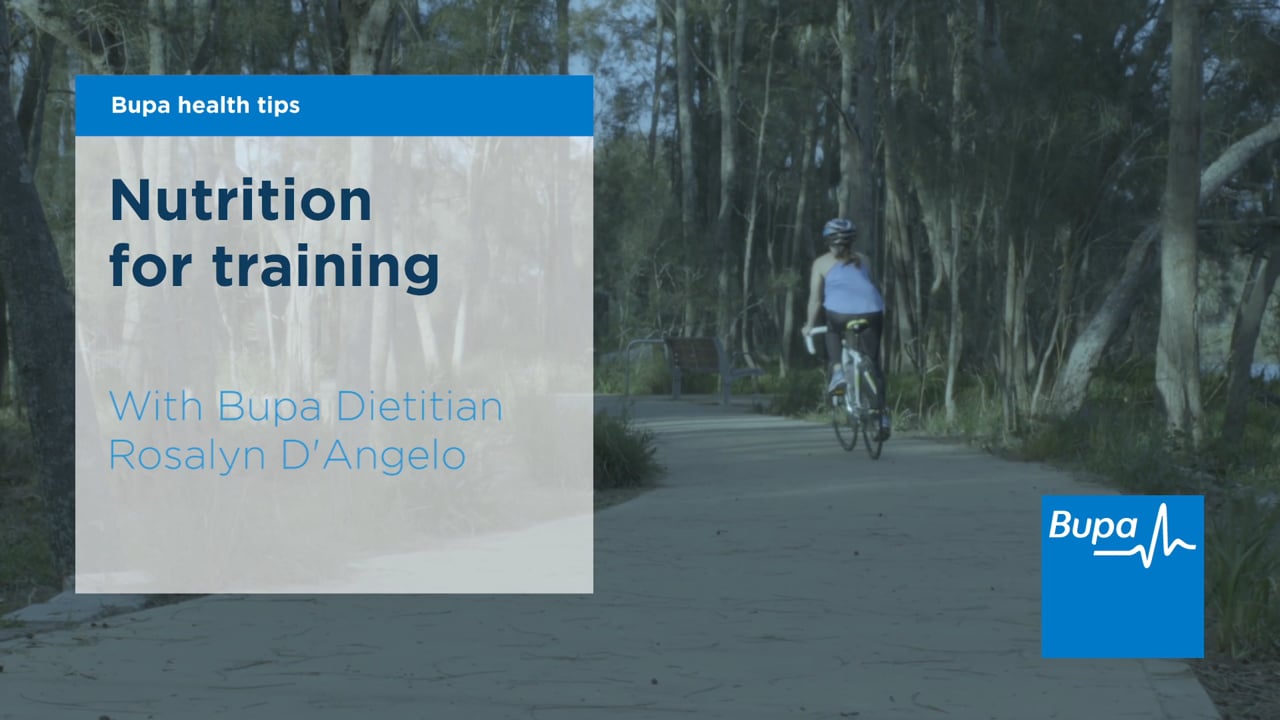 Bupa - Nutrition for Training