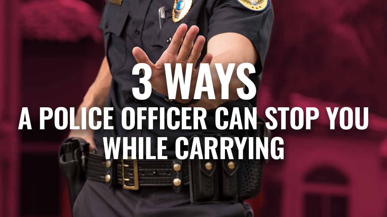 3 Ways A Police Officer Can Stop You While Carrying On Vimeo