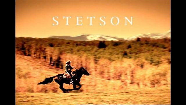 Stetson - Cowboy - TV Campaign Spot